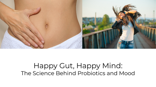 The Gut-Brain Axis and Mood: How Probiotics Can Support Mental Health